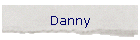 Danny