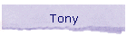 Tony