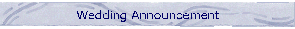 Wedding Announcement